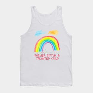 Former Gifted And Talented Child Tank Top